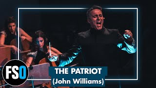 FSO - The Patriot - Suite (John Williams)
