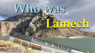 Who was Lamech - Generation 9