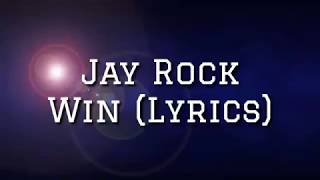 Jay Rock - Win (lyrics)