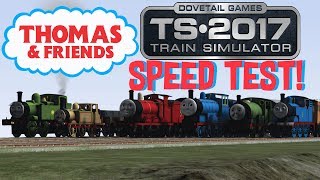 Train Simulator 2017 - Speed Test! #3 (Thomas and Friends)