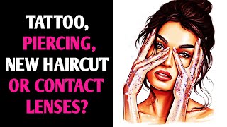 TATTOO, PIERCING, NEW HAIRCUT OR CONTACT LENSES? Beauty Personality Test - Pick One Magic Quiz