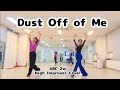 #위례희라인댄스 남위례역앞 3번출구 (High Improver)  높은 초중급 왈츠작품  Dust Off of Me Linedance (Demo )