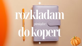 ROZKŁADAM PIENIĄDZE DO KOPERT | PAŹDZIERNIK