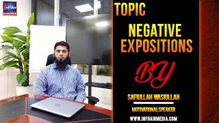 Negative  Expositions | Motivational Video By Safiullah Wasiullah | InfoAir Media