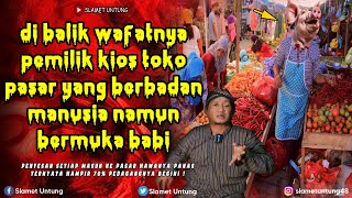 KISAH SERAM MENGERIKAN ❗❗ NGERINYA PENGLARIS DI DALAM KIOS LAPAK PASAR TRADISIONAL ❗❗ PODCAST HOROR