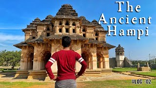 The Ancient Hampi | Hampi Series Vlog 02