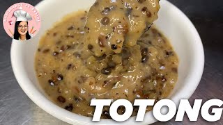 GINATAANG MONGGO | TOTONG | MONGGO RECIPE | DESSERT | PANLASANG PINOY| PANG NEGOSYO RECIPE