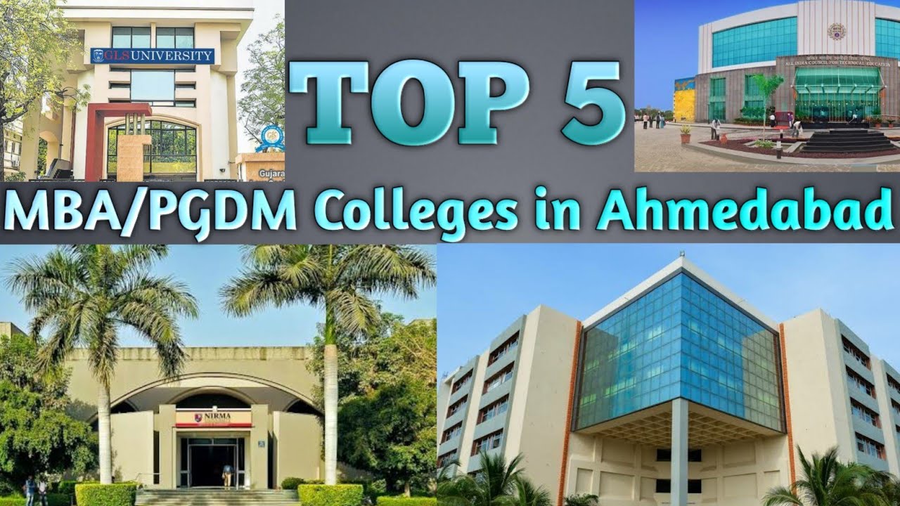 Top 5 MBA/PGDM Colleges In Ahmedabad |Best MBA Colleges In Ahmedabad ...