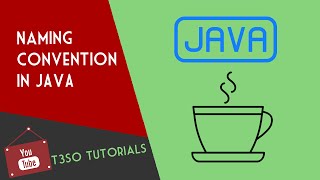 Java Object Oriented Programming 3 - Naming convention in JAVA