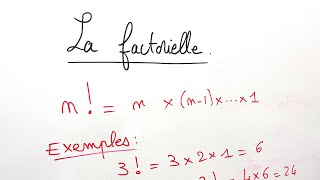 Lycée - découvre la factorielle n ! Utile en probabilités !