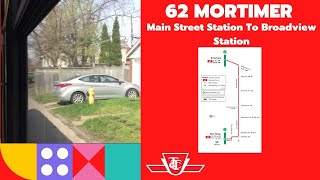 REDO - TTC 62 Mortimer - Main Street Station To Broadview Station - Full Route