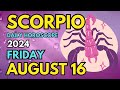 Scorpio ♏ 🙏 𝐀 𝐁𝐢𝐠 𝐃𝐞𝐜𝐢𝐬𝐢𝐨𝐧 𝐌𝐮𝐬𝐭 𝐁𝐞 𝐌𝐚𝐝𝐞 💫 Horoscope For Today August 16, 2024 | Tarot