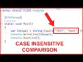 C# how to compare strings case insensitive