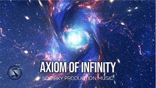 Epic Sci Fi Trailer Music | AXIOM OF INFINITY | Squirky Production Music