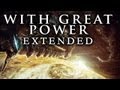 Immediate Music - With Great Power [GRV Extended RMX]