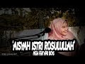 AISYAH ISTRI RASULULLAH - MEGA FEAT APRI IBOYS Official Music Video