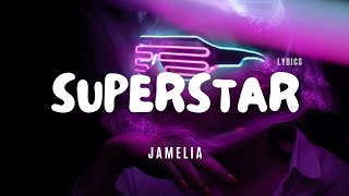 Jamelia - Superstar - Lyric Video
