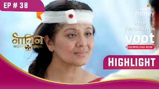 Yamini की चालाकी | Naagin S2 | नागिन S2 | Highlight | Ep. 38