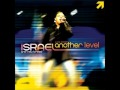 YOU'VE MADE ME GLAD & WHO IS LIKE THE LORD - ISRAEL HOUGHTON & NEW BREED (LIVE FROM ANOTHER LEVEL)