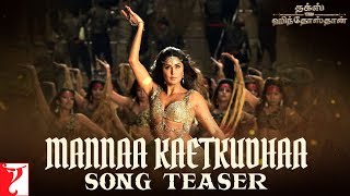 Tamil(தமிழ்): Mannaa Kaetkudhaa Song Teaser | Thugs Of Hindostan |Aamir, Katrina, Fatima| Ajay-Atul