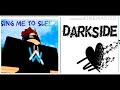 40 Subscribers Special!!//(Darkside X Sing me to sleep)