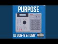 PURPOSE (feat. TOMY)