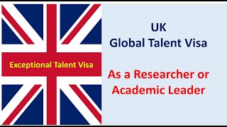 Global Talent Visa for Academics and Researchers