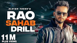 Rao Sahab Drill (slowed reverb) 🔥| Elvish Yadav | New  Songs Haryanavi 2023 | #song #trending