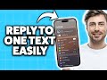 How To Reply To Specific Message On iPhone 2026 (Step-By-Step Tutorial)