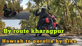 howrah to purulia by bike |purulia bike trip |purulia first day |purulia by route kharagpur