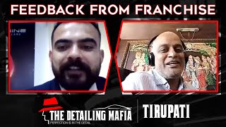 Feedback call by The Detailing Mafia G.M. Mr. Shaurya Bhatta from Franchise Owner (Tirupati )