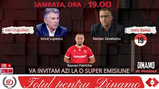 Totul pentru Dinamo prezinta Dinamo de weekend