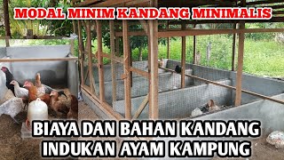 INI DIA BAHAN DAN BIAYA PEMBUATAN KANDANG INDUKAN AYAM KAMPUNG