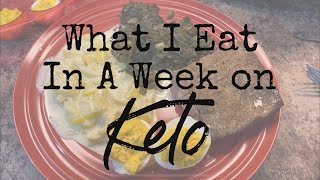 What I Eat In A Week On Keto | 4lbs Down