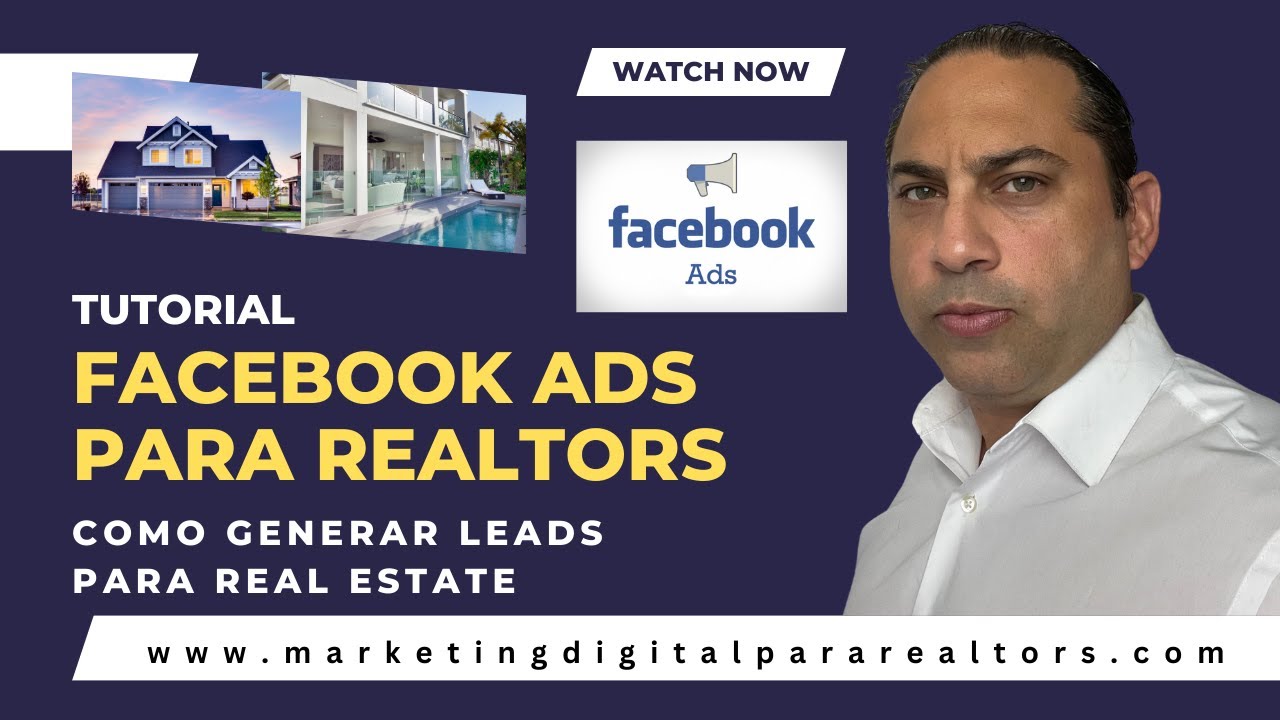 Tutorial De Facebook Ads! Cómo Generar Leads De Real Estate En USA ...