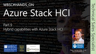 ASHCI TSS 09 - Hybrid capabilities with Azure Stack HCI