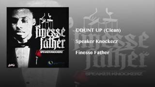 Speaker Knockerz - Count up (Official Clean Version) HQ CHECK DESCRIPTION