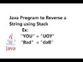 Java Program to Reverse a String using Stack