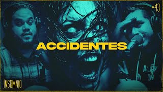 ACCIDENTES - Invitado: OSCAR GHERBERT  #43