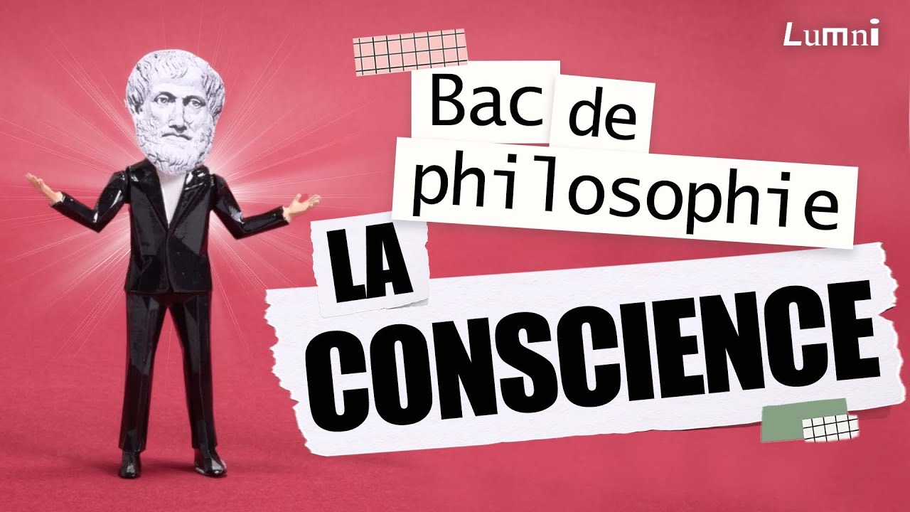 La Conscience | Les Clés De La Philo | Lumni - YouTube