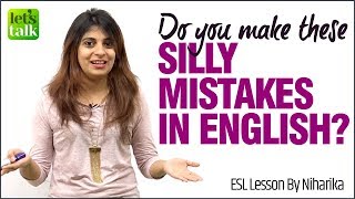 Silly Mistakes In English You Can Avoid | Common Errors in Spoken English | English Speaking Lesson