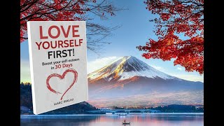 LOVE YOURSELF FIRST-- MARK REKLAU( FULL AUDIOBOOK).