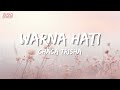 Chaca Trisha - Warna Hati (Official Lyrics Video)