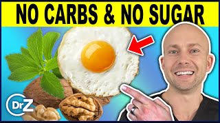 Top 10 Foods with No Carbs and No Sugars