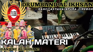 🔴Kalah Materi🔴 Drumband Al ikhsan‼️ Live Show Pabuaran Kidul.