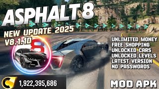 Asphalt 8 Mod Apk 8.1.1d Unlimited Money Unlocked Car 2025 Update!