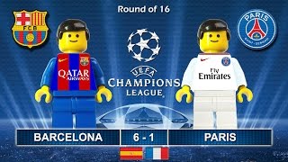 Barcelona vs PSG Paris Saint-Germain 6-1 • Champions League 2017 (08/03/2017) goal Lego Football