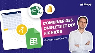 Combiner les onglets d'un fichier Excel dans Power Query