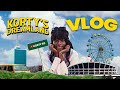 Korty's Dreamland Vlog