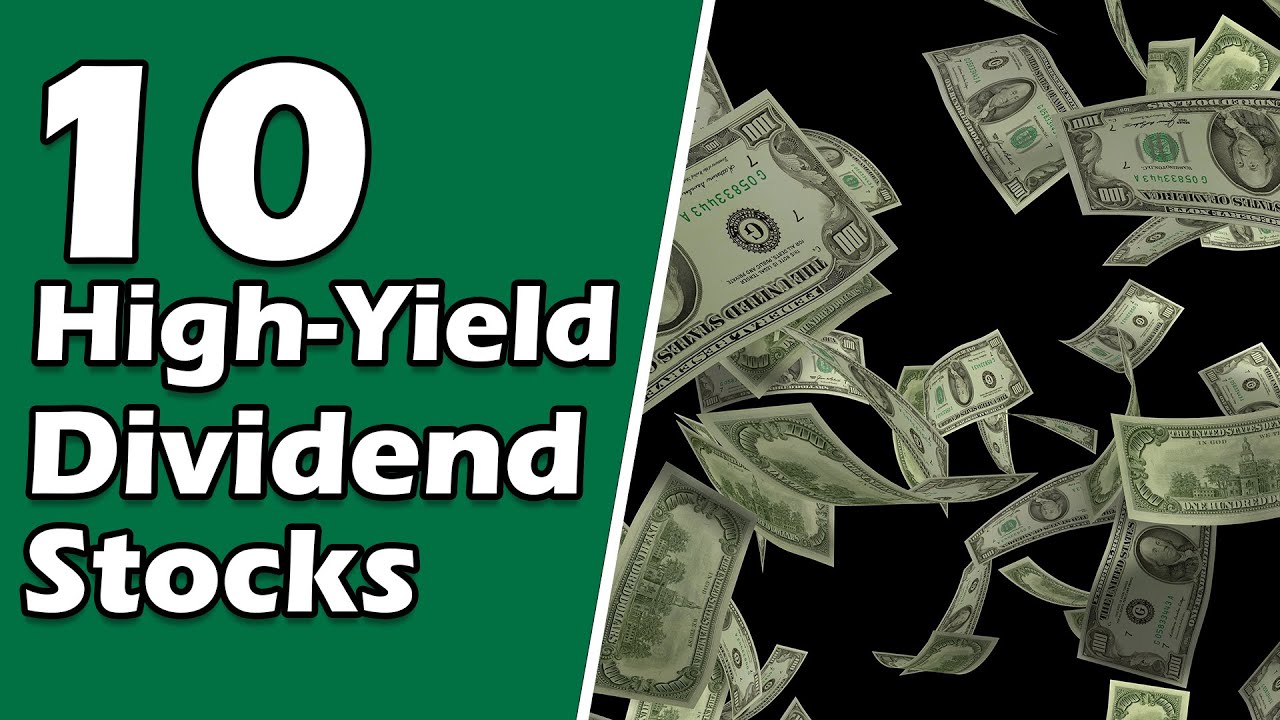 10 High Yield Dividend Stocks To Add To A Dividend Portfolio - YouTube